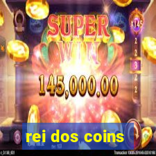 rei dos coins